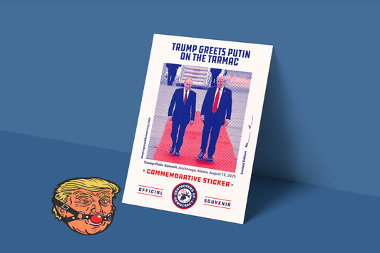 Trump Greets Putin On the Tarmac Commemorative Ltd. Sticker